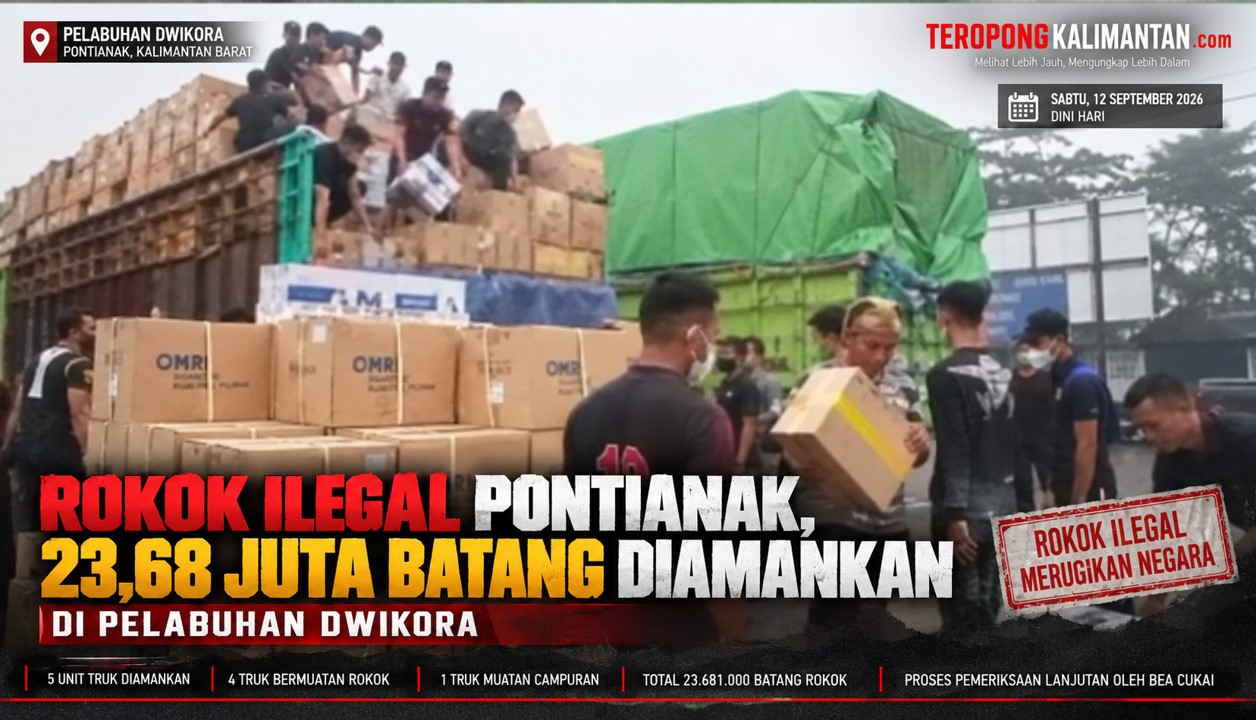 Rokok Ilegal Pontianak, 23,68 Juta Batang Diamankan di Pelabuhan Dwikora